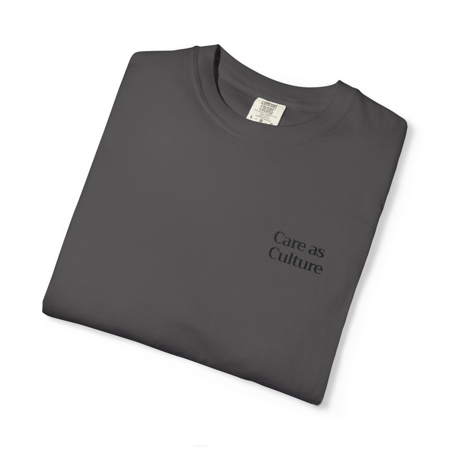 Care as Culture Embroidered Tee