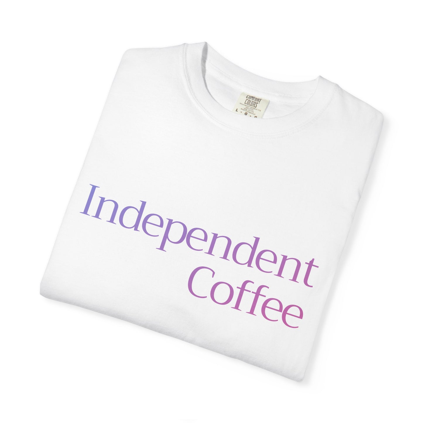 Independent Coffee T-Shirt